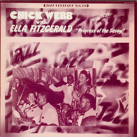 Chick Webb With Ella Fitzgerald - Vol. 5 - "Princess Of The Savoy" (1936-1939)