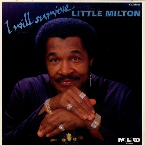 Little Milton - I Will Survive