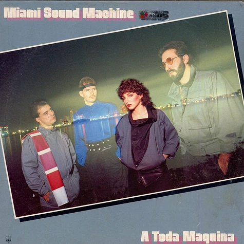 Miami Sound Machine - A Toda Maquina