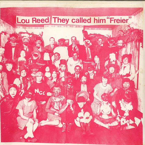 Lou Reed - They Called Him "Freier"