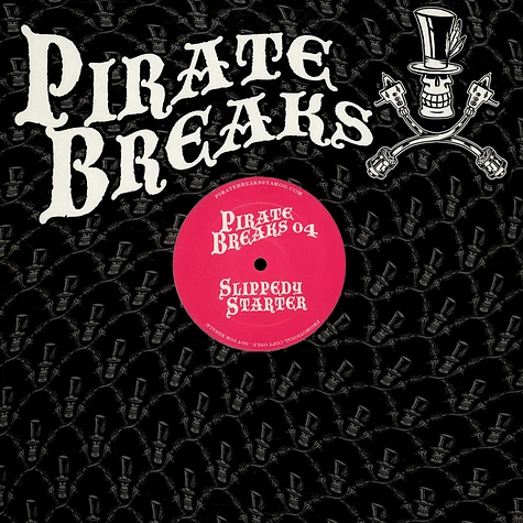 Pirate Breaks - Slippedy Starter