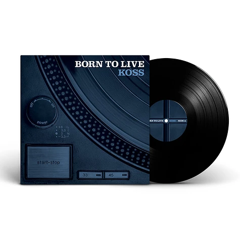 Koss - Born To Live Black Vinyl Edition