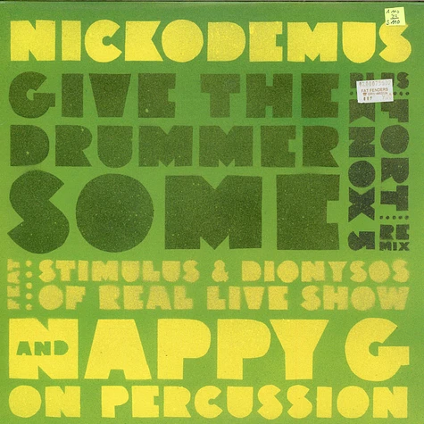 Nickodemus - Give The Drummer Some