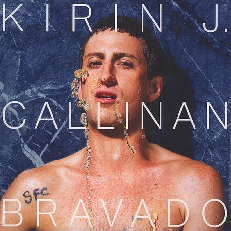 Kirin J. Callinan - Bravado