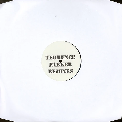 Terrence Parker - Remixes