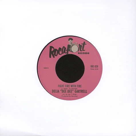 Delia Gartrell - I Must Be Doing Something Right / Fight Fire With Fire