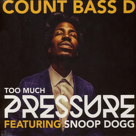 Count Bass D - Too Much Pressure Feat. Snoop Dogg