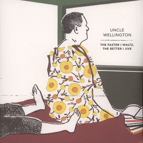 Uncle Wellington - The Faster I Waltz, The Better I Jive