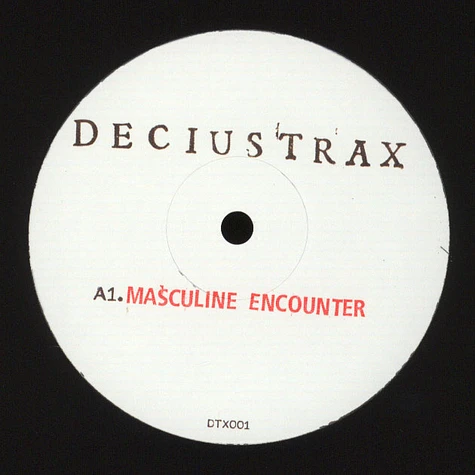 Decius - Masculine Encounter EP