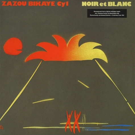 Zazou / Bikaye / CY1 - Noir Et Blanc (Remastered)