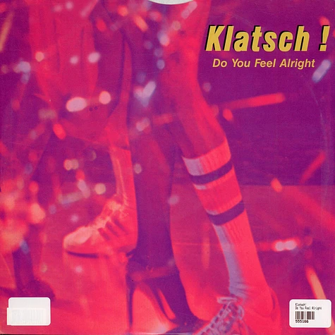 Klatsch! - Do You Feel Alright