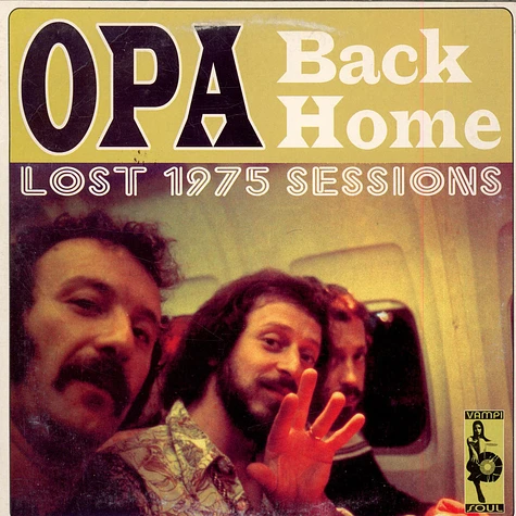 OPA - Back Home Lost 1975 Sessions
