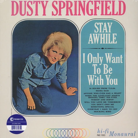 Dusty Springfield - Stay Awhile / I Only Want To Be With You