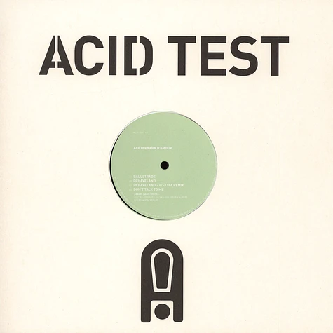 Achterbahn D'Amour - Acid Test 13