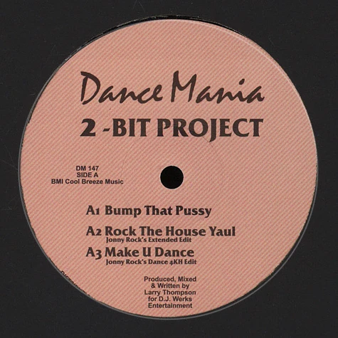 2-Bit Project - Bump That Pussy