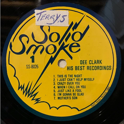 Dee Clark With His Groups... The Kool Gents & The Delegates - His Best Recordings