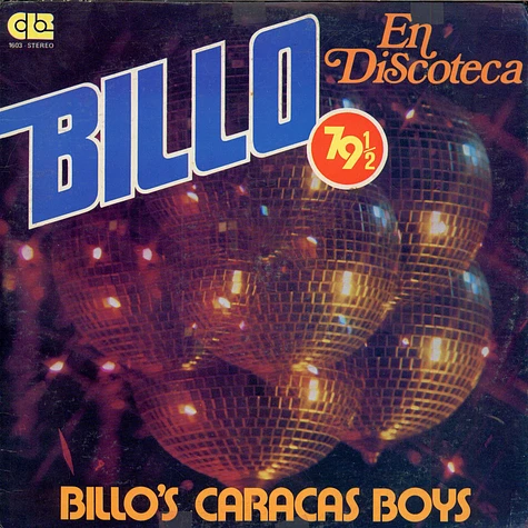 Billo's Caracas Boys - Billo 79 1/2 En Discoteca