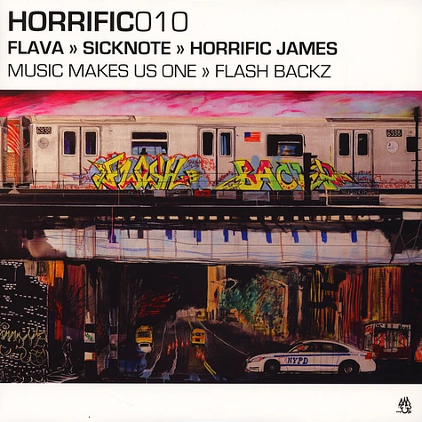 Flava / Sicknote / Horrific James - Music Makes Us One / Flash Backz