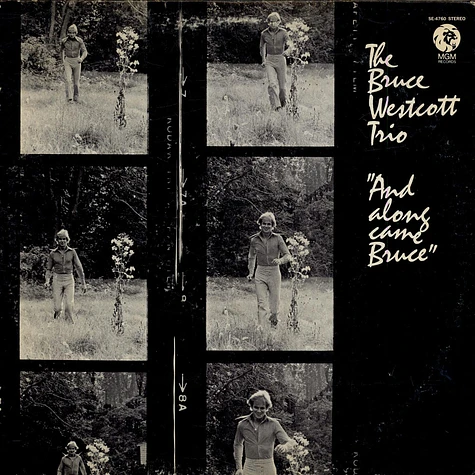 The Bruce Westcott Trio - And Along Come Bruce