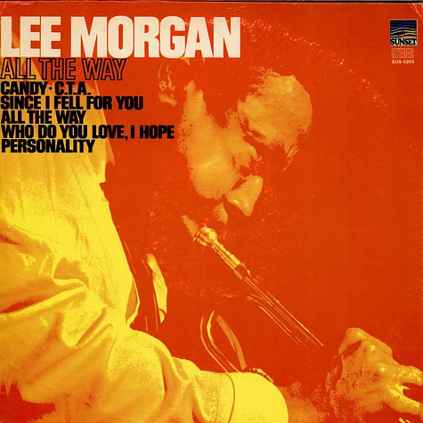 Lee Morgan - All The Way