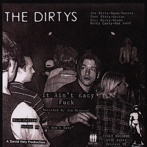 The Dirtys - It Ain't Easy Feat. Mick Collins / Fuck