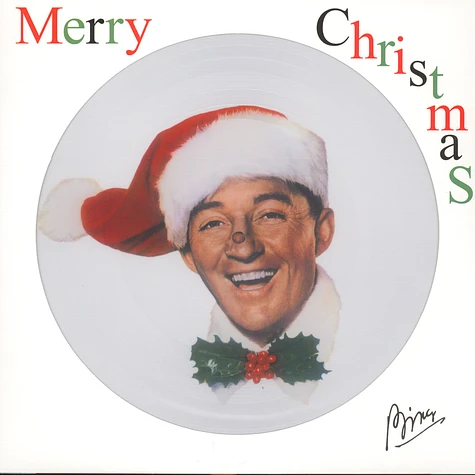 Bing Crosby - Merry Christmas Picture Disc Edition