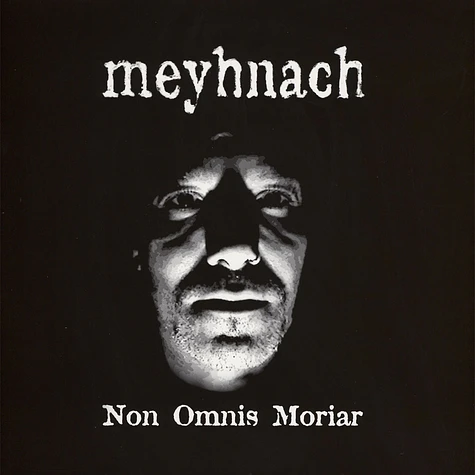 Meyhnach - Non Omnis Moriar
