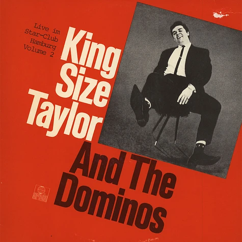 King Size Taylor & The Dominoes - Live Im Star-Club Hamburg Volume 2