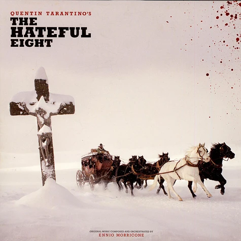 Ennio Morricone - Quentin Tarantino's The Hateful Eight