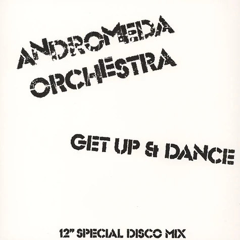 Andromeda Orchestra - Get Up & dance