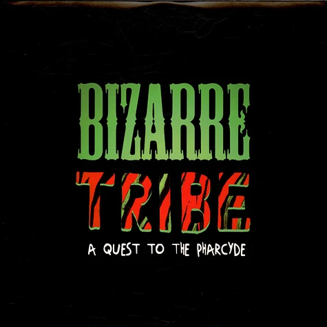 A Tribe Called Quest, The Pharcyde, Amerigo Gazaway - Bizarre Tribe - A Quest To The Pharcyde