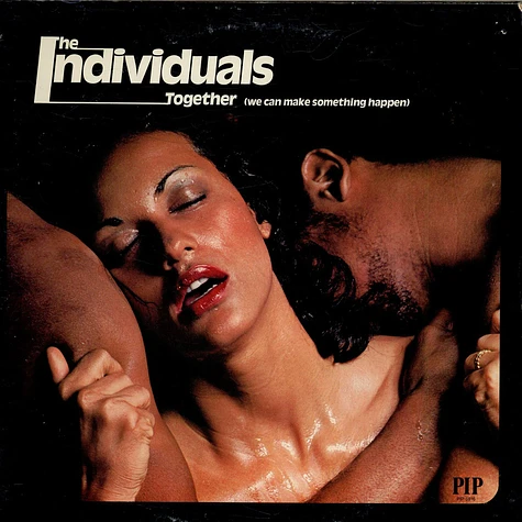 The Individuals - Together (We Can Make Something Happen)