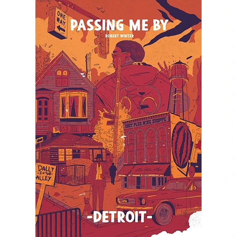 Robert Winter - Passing Me By - Detroit