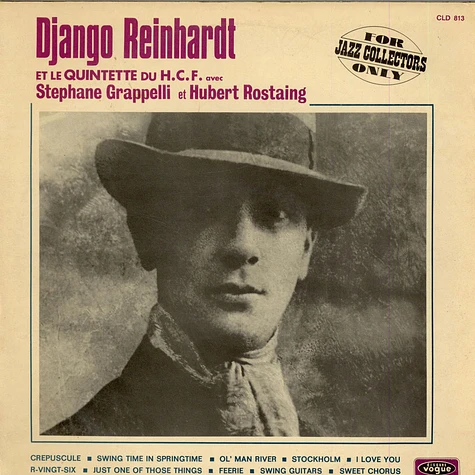 Django Reinhardt Et Le Quintette du Hot Club de France Avec Stéphane Grappelli Et Hubert Rostaing - Django Reinhardt