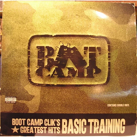 Boot Camp Clik - Boot Camp Clik's Greatest Hits - Basic Training