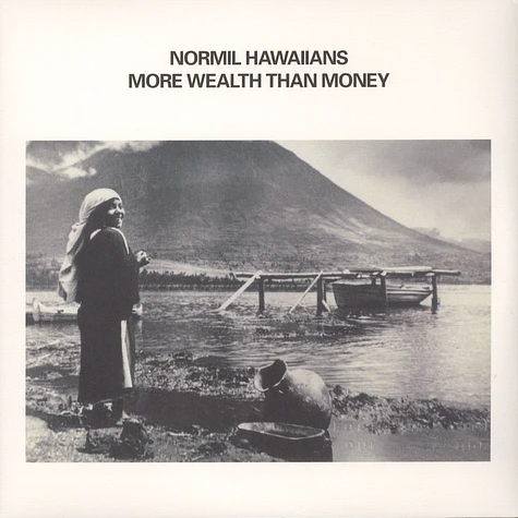 Normil Hawaiians - More Wealth Than Money