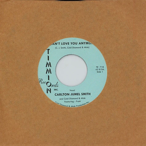 Carlton Jumel Smith & Cold Diamond & Mink - I Can't Love You Anymore