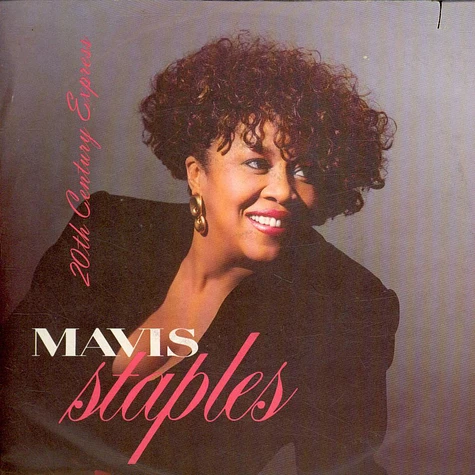 Mavis Staples - 20th Century Express
