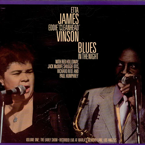 Etta James, Eddie "Cleanhead" Vinson - Blues In The Night - Vol. 1: The Early Show