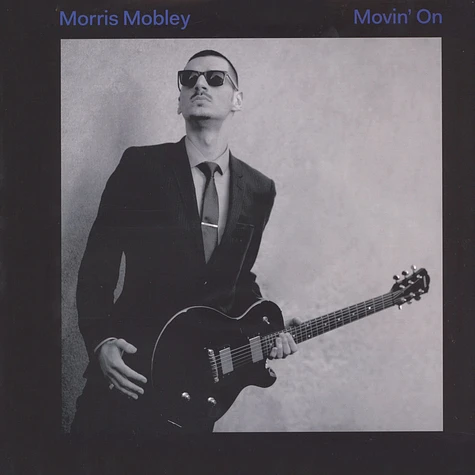 Morris Mobley - Movin’ On