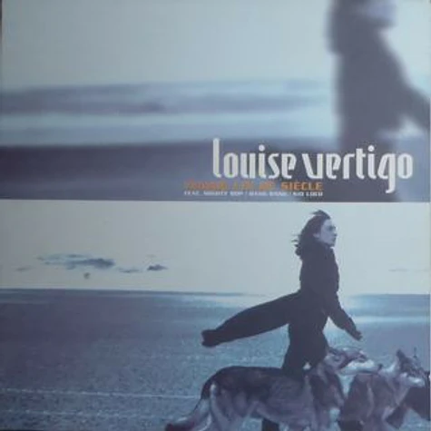 Louise Vertigo Feat. The Mighty Bop / Bang Bang / Kid Loco - Femme Fin De Siècle