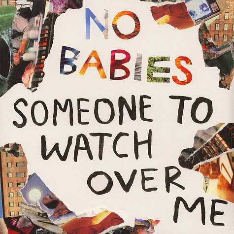 No Babies - Someone To Watch Over Me