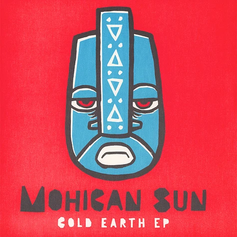 Mohican Sun - Cold Earth EP
