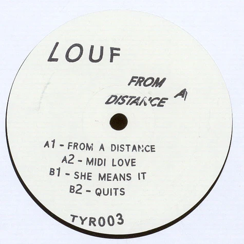 Louf - From A Distance EP