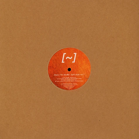 Ittara / Tm Shuffle - Split Dubs Volume 1 Rasmus Hedlund & Shuffless Remixes