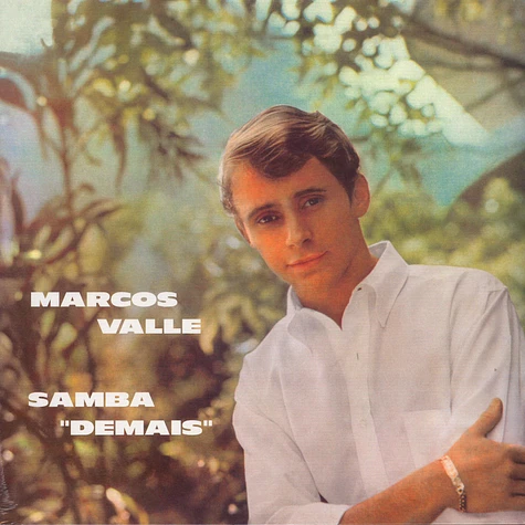 Marcos Valle - Samba ''Demais''