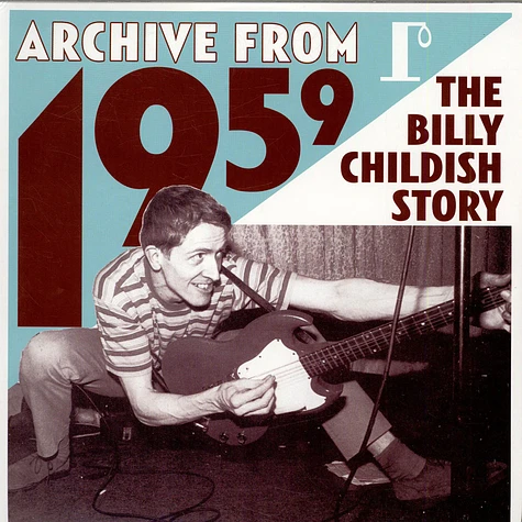 Billy Childish - Archive From 1959 - The Billy Childish Story