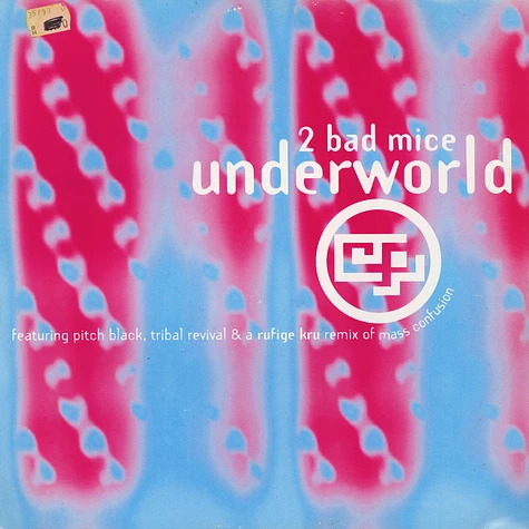 2 Bad Mice - Underworld EP