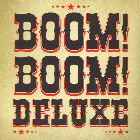Boom! Boom! Deluxe - Boom! Boom! Deluxe