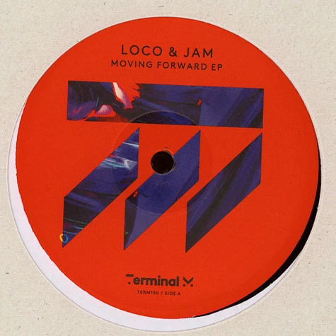 Loco & Jam - Moving Forward EP